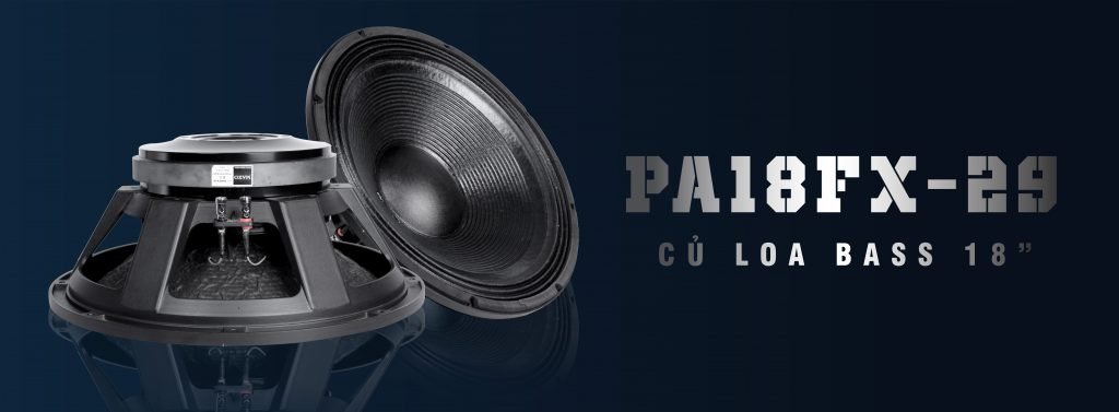 CỦ LOA BASS 5 TẤC PA18FX-29 4 cu-loa-bass-5-tac-pa18fx-29