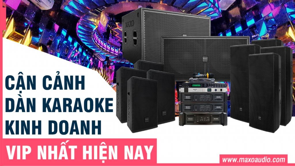 can-canh-dan-karaoke-kinh-doanh-vip-nhat-hien-nay